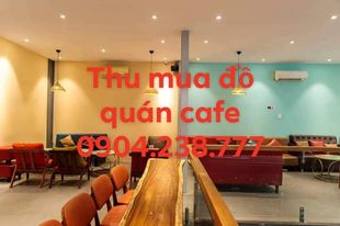 Công Ty Thu Mua Đồ Quán Cafe Tphcm Chiến Thắng - 0904.238.777